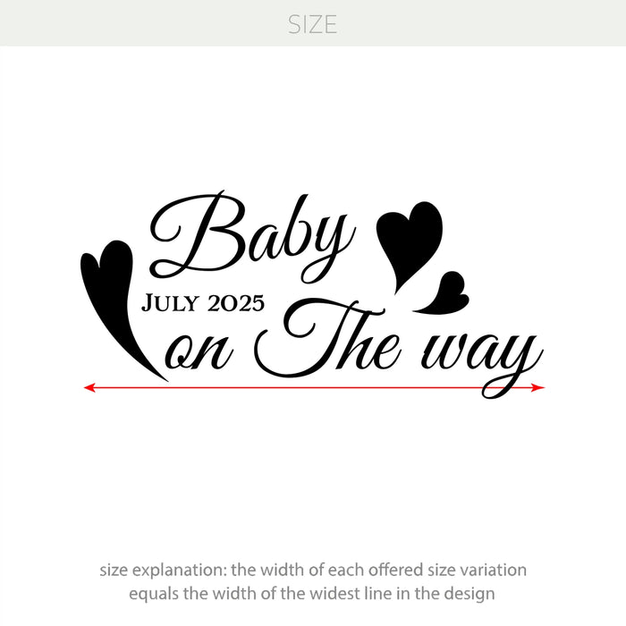 Baby on the Way Vinyl Decal – Personalized with Due Date for Baby Shower Decoration & Announcement Decor w041