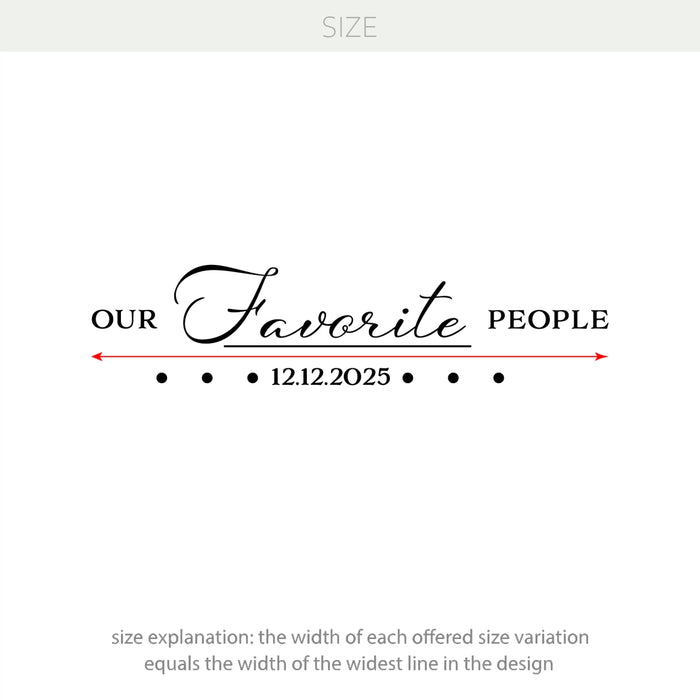 Our Favorite People Personalized Mirror Vinyl Decal – Custom Date for Weddings, Anniversaries, or Special Events w046
