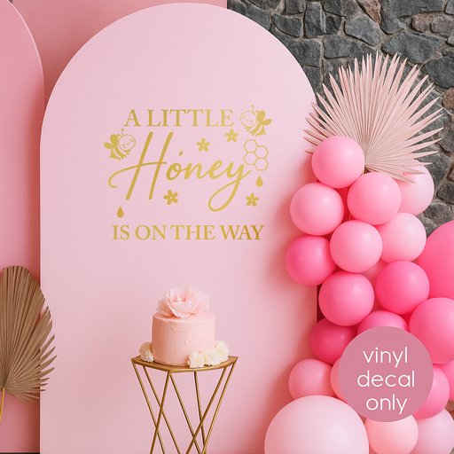 bee themed backdrop decal, a little honey is on the way phrase