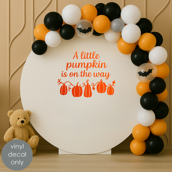 A Little Pumpkin Is On The Way Vinyl Decal – Fall Baby Shower Backdrop Sticker for Gender Neutral Autumn Celebration (ig6622)