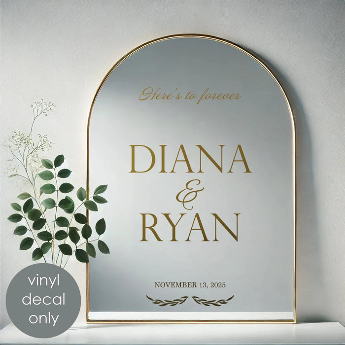 Here’s to Forever Wedding Personalized Vinyl decor, gold metallic decal on big mirror, party decoration