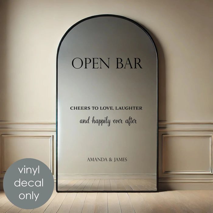 Open Bar Vinyl sign– Cheers to Love, Laughter & Happily Ever After, personalized names, wedding bar decor, blackdecal on mirror, party decor