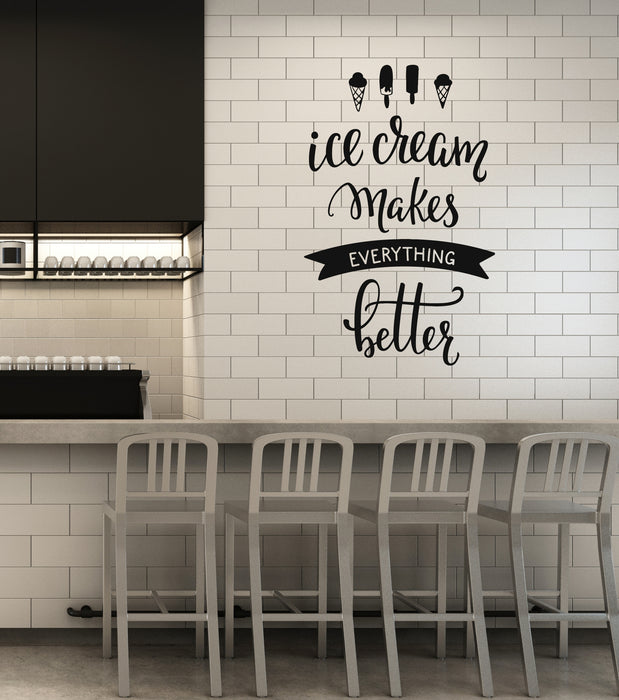 Vinyl Wall Decal Ice Creams Cone Quote Dessert Decor Idea Stickers Mural (ig6132)