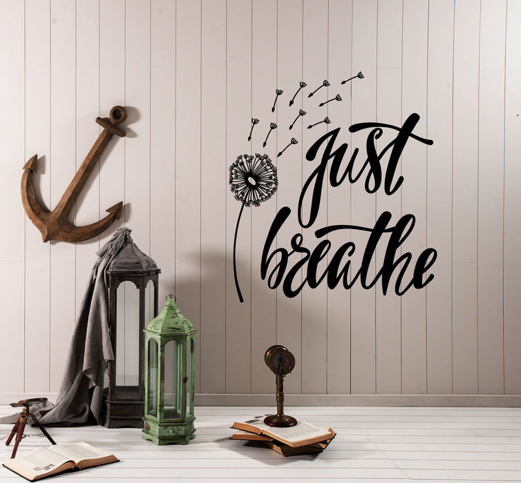 Vinyl Wall Decal Dandelion Just Breathe Inspiration Words For Yoga Meditation Room Stickers (4185ig)